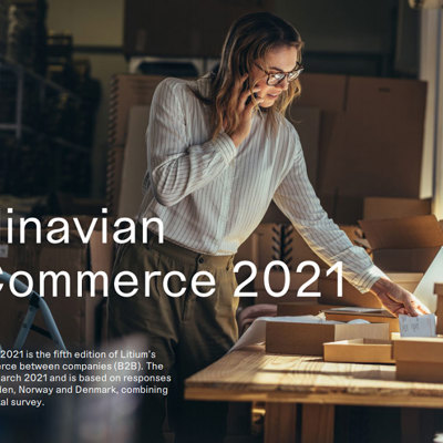 Litiums rapport – Scandinavian B2B Commerce 2021