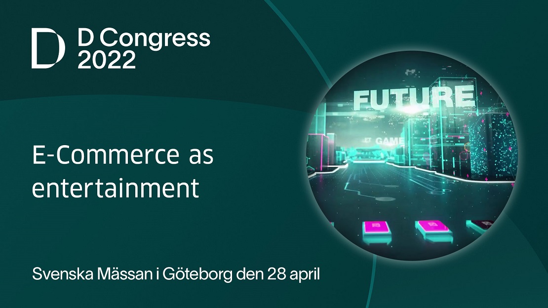 D-Congress 2022 - E-commerce as entertainment